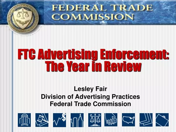 ftc advertising enforcement the year in review
