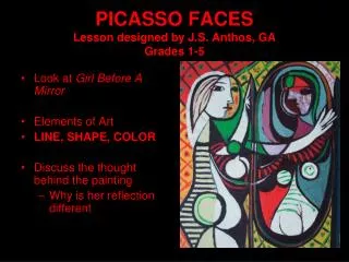 PICASSO FACES Lesson designed by J.S. Anthos, GA Grades 1-5