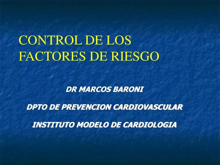 dr marcos baroni dpto de prevencion cardiovascular instituto modelo de cardiologia