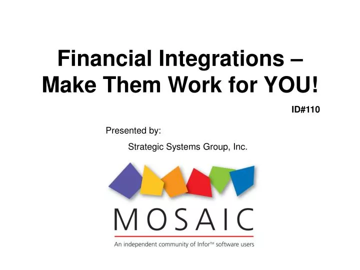 financial integrations make them work for you