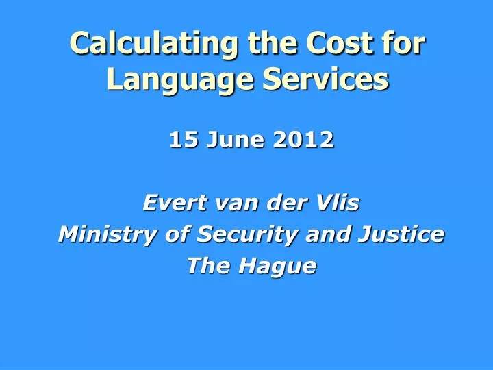 calculating the cost for language services