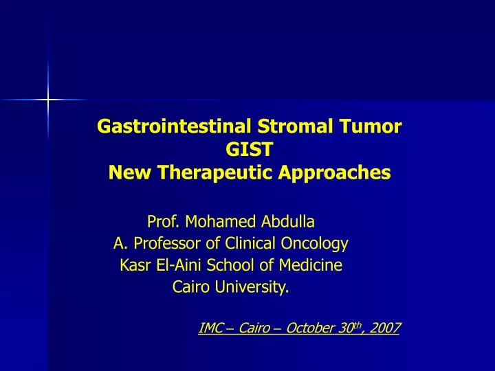 gastrointestinal stromal tumor gist new therapeutic approaches