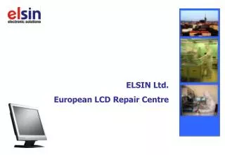 ELSIN Ltd. European LCD Repair Centre