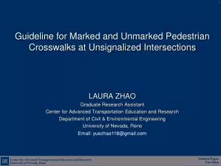 G uideline for Marked and Unmarked Pedestrian Crosswalks at Unsignalized Intersections