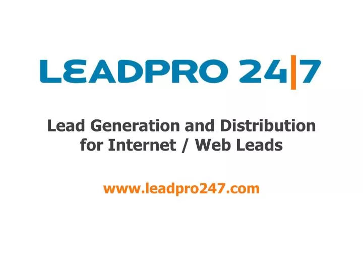 lead generation and distribution for internet web leads