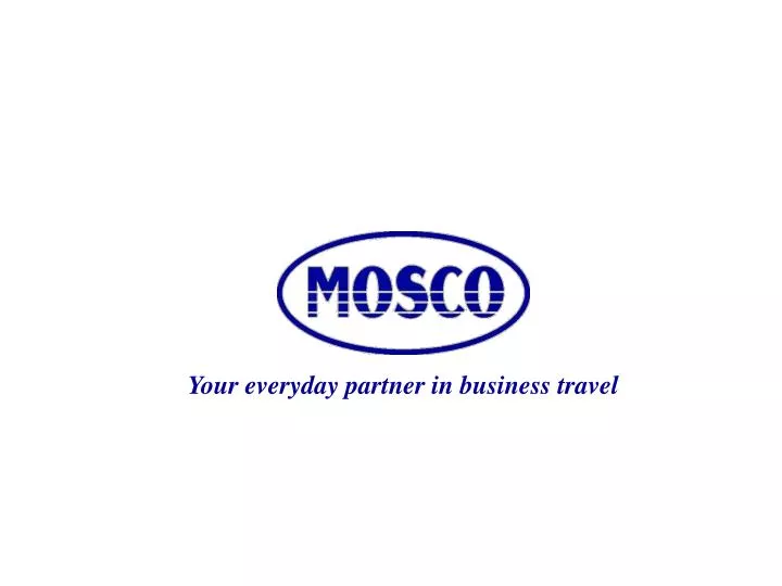 your everyday partner in business travel