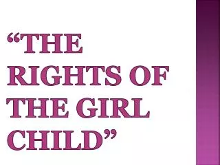 “the rights of the girl child”
