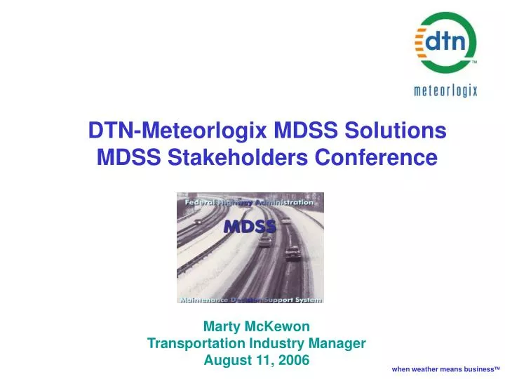 dtn meteorlogix mdss solutions mdss stakeholders conference