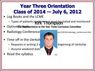 Year Three Orientation Class of 2014 -- July 6, 2012