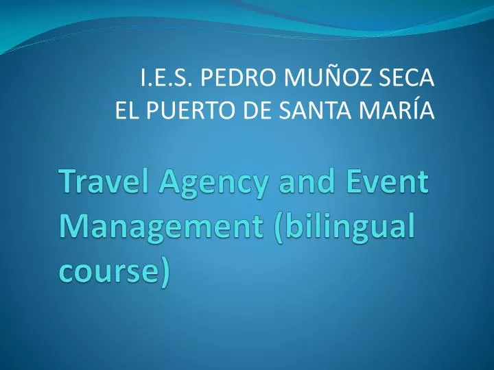 travel agency and event management bilingual course