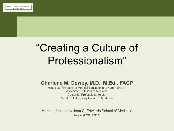 creating a culture of professionalism
