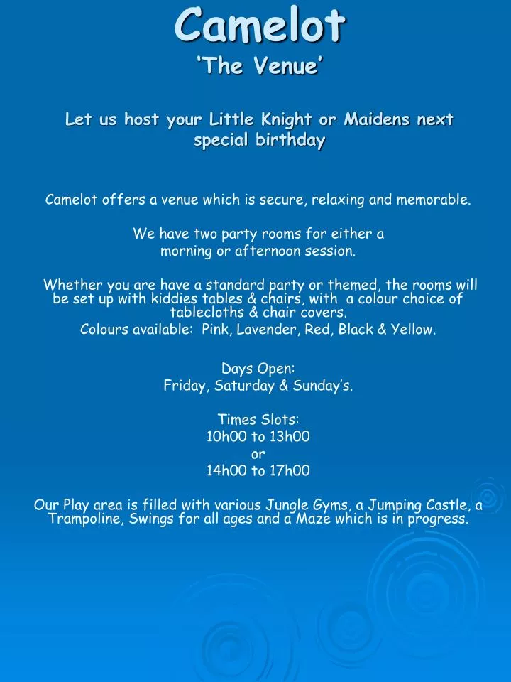 camelot the venue let us host your little knight or maidens next special birthday