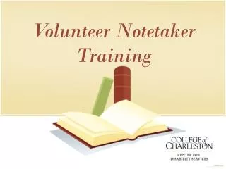 Volunteer Notetaker Training
