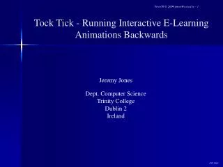 Tock Tick - Running Interactive E-Learning Animations Backwards