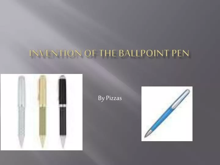 invention of the ballpoint pen