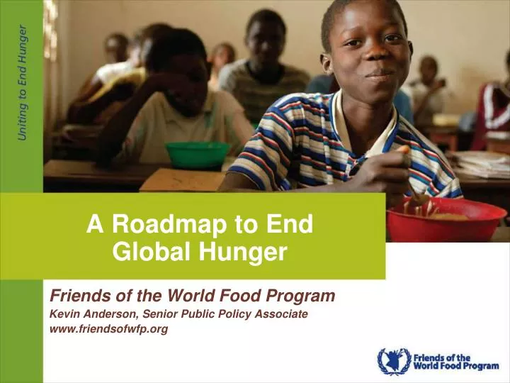a roadmap to end global hunger