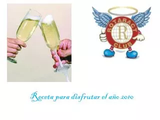 receta para disfrutar el a o 2010
