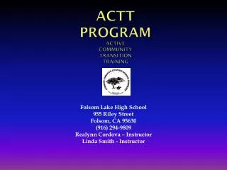 ACTT Program Active Community Transition Training