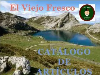 el viejo fresco