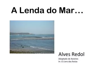 a lenda do mar