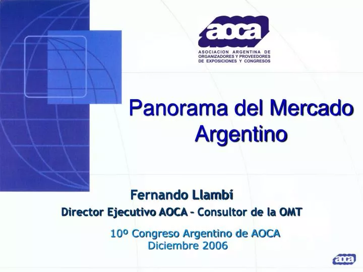 panorama del mercado argentino