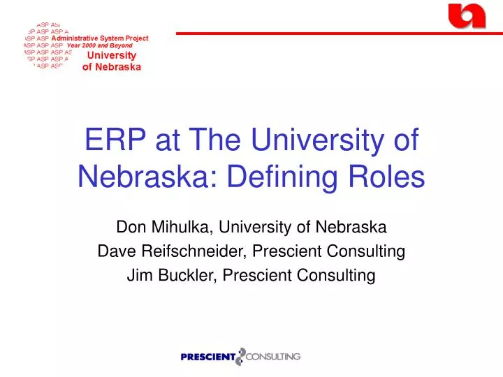 erp at the university of nebraska defining roles