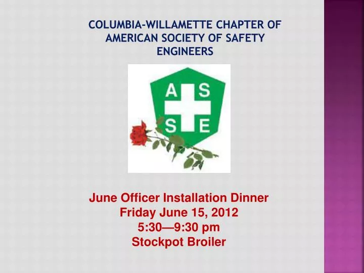 columbia willamette chapter of american society of safety engineers