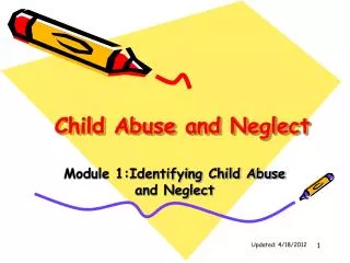 Child Abuse and Neglect