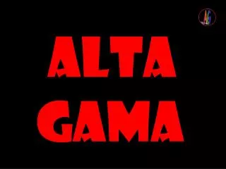 alta gama
