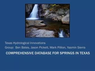 texas hydrological innovations group ben bates jason pickett mark pillion yasmin sierra