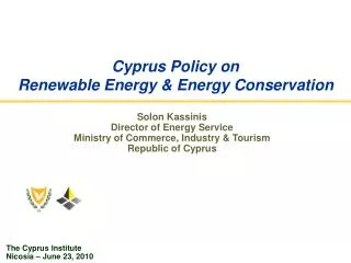 Cyprus Policy on Renewable Energy &amp; Energy Conservation