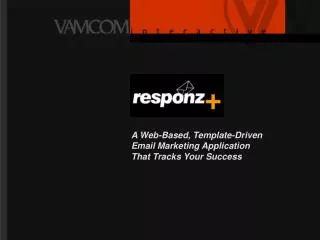 A Web-Based, Template-Driven Email Marketing Application That Tracks Your Success