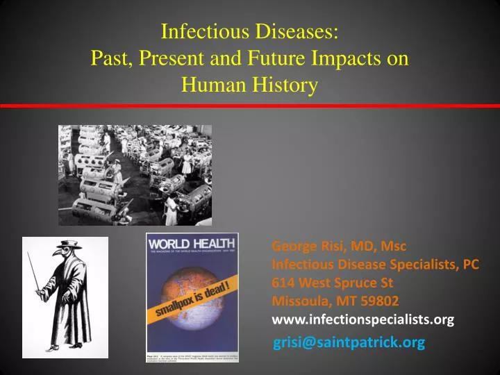 infectious diseases past present and future impacts on human history