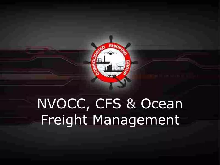 nvocc cfs ocean freight management