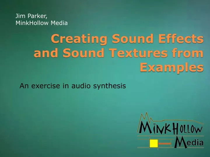 creating sound effects and sound textures from examples