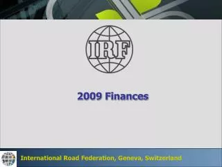International Road Federation, Geneva, Switzerland