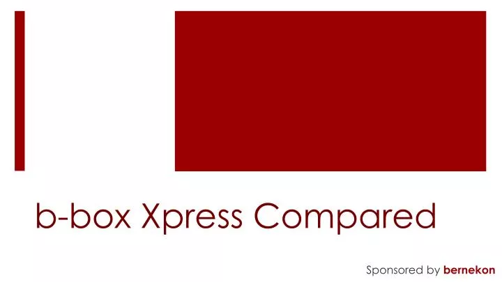 b box xpress compared