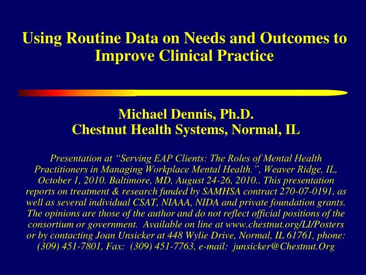 using routine data on needs and outcomes to improve clinical practice