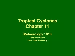 Tropical Cyclones Chapter 11