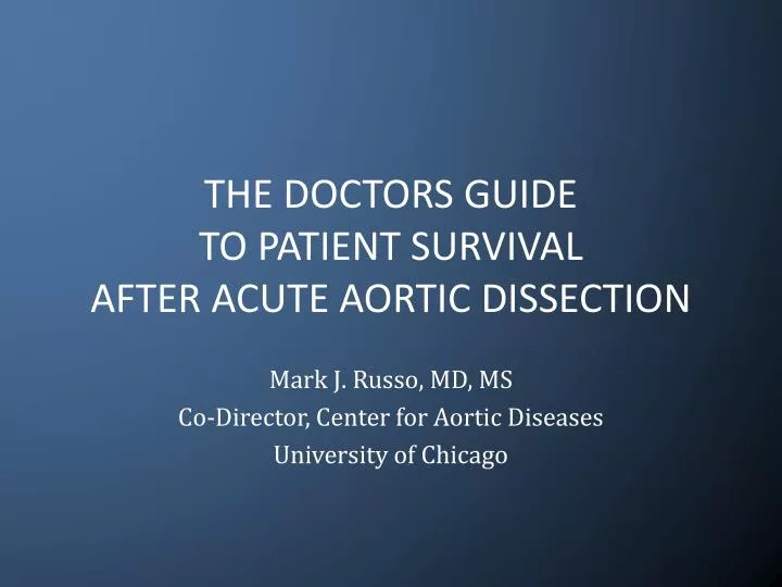the doctors guide to patient survival after acute aortic dissection