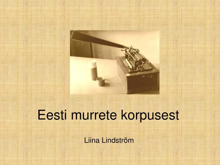 eesti murrete korpusest