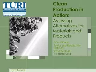 Clean Production in Action: Assessing Alternatives for Materials and Products