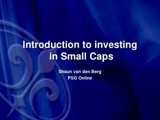 Introduction to investing in Small Caps