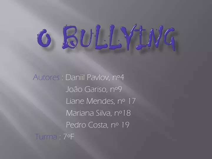 o bullying