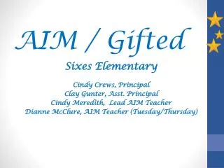 AIM / Gifted