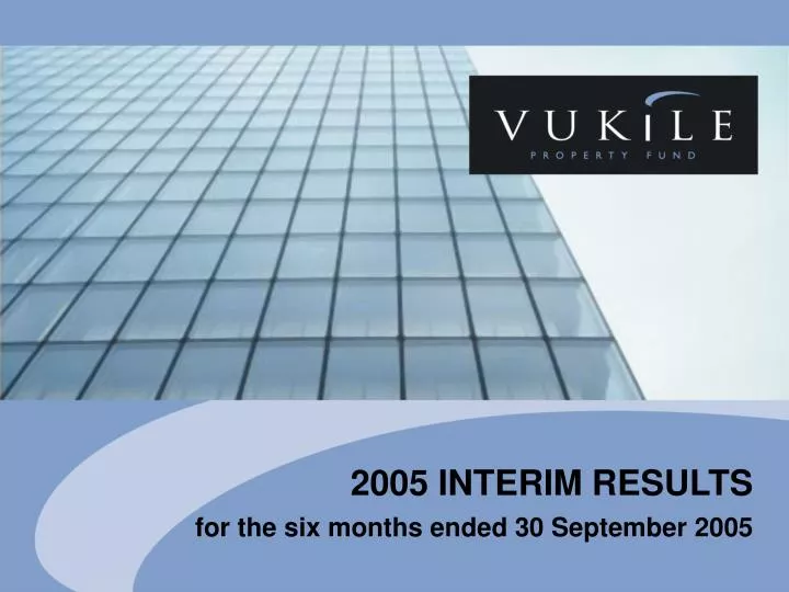 2005 interim results for the six months ended 30 september 2005