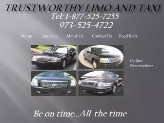 Trustworthy Limo and Taxi