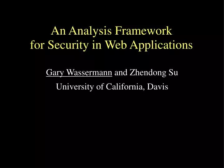 an analysis framework for security in web applications