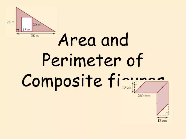 area and perimeter of composite figures