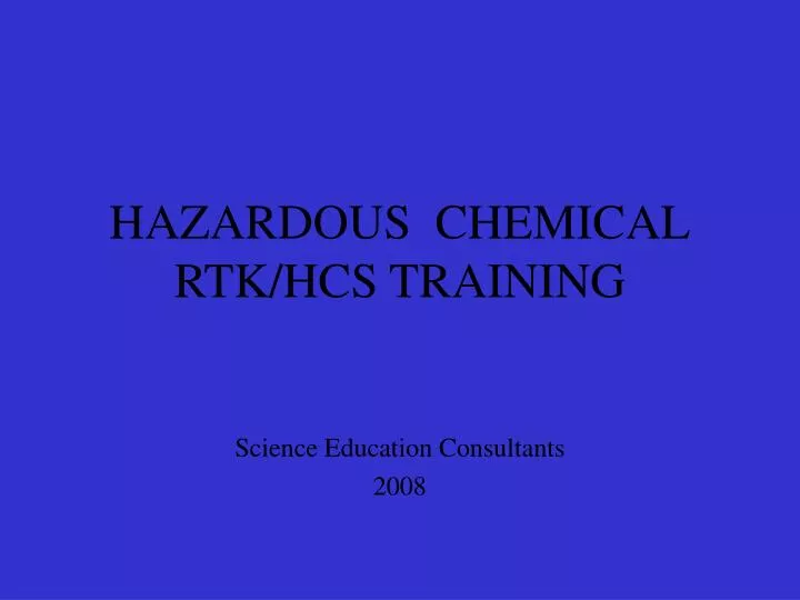 hazardous chemical rtk hcs training